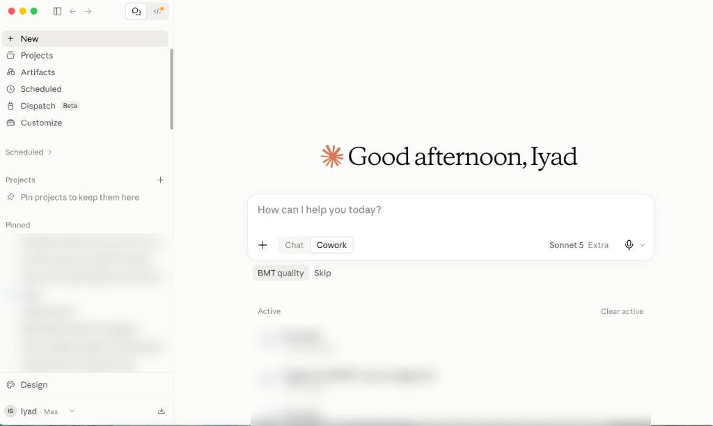 Claude Desktop home screen with the Chat and Cowork switch under the message box and the sidebar showing New, Projects, Artifacts, Scheduled, Dispatch and Customize